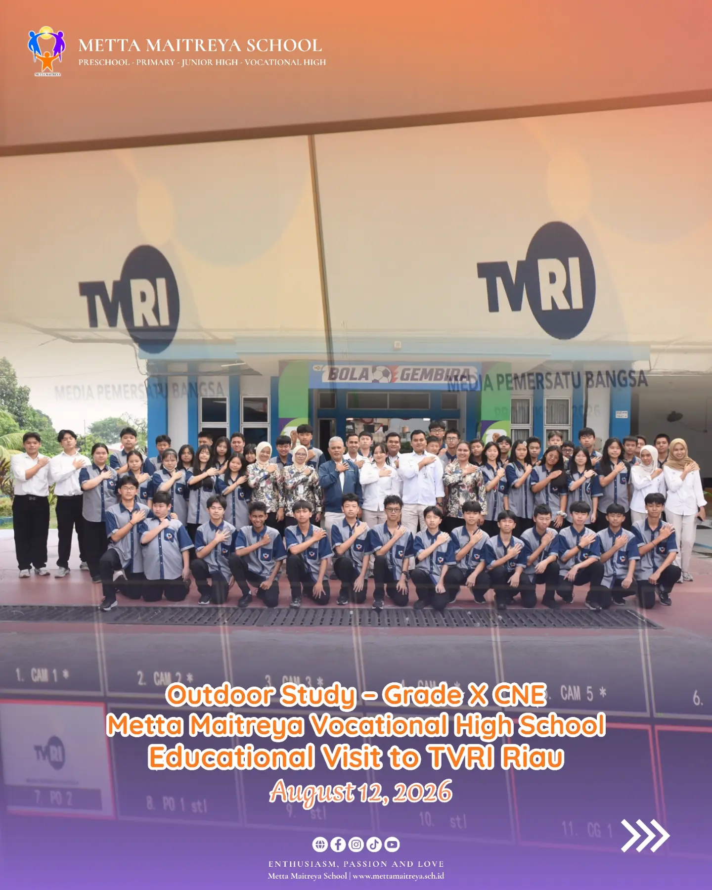 Outdoor Study X CNE Metta Maitreya Vocational High School Educational Visit to TVRI Riau